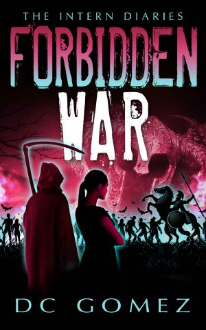 [The Intern Diaries 03] • Forbidden War